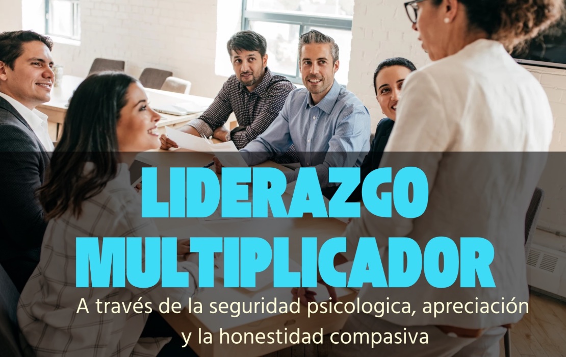 The Multiplier Leader Workshop